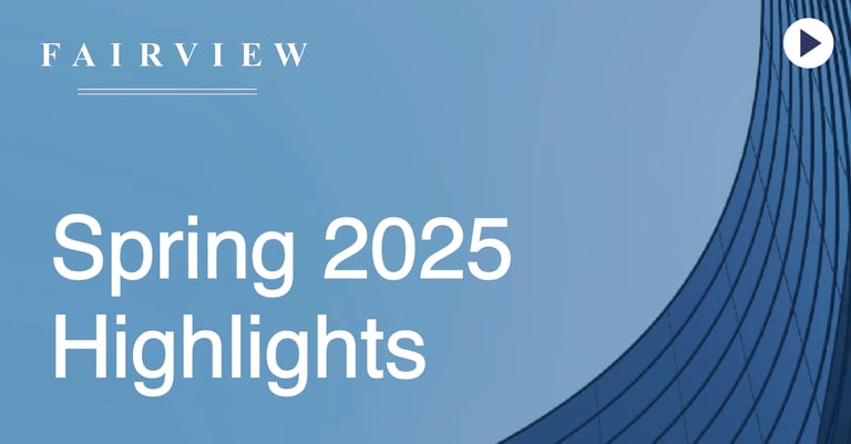 Fairview's Spring 2025 Highlights