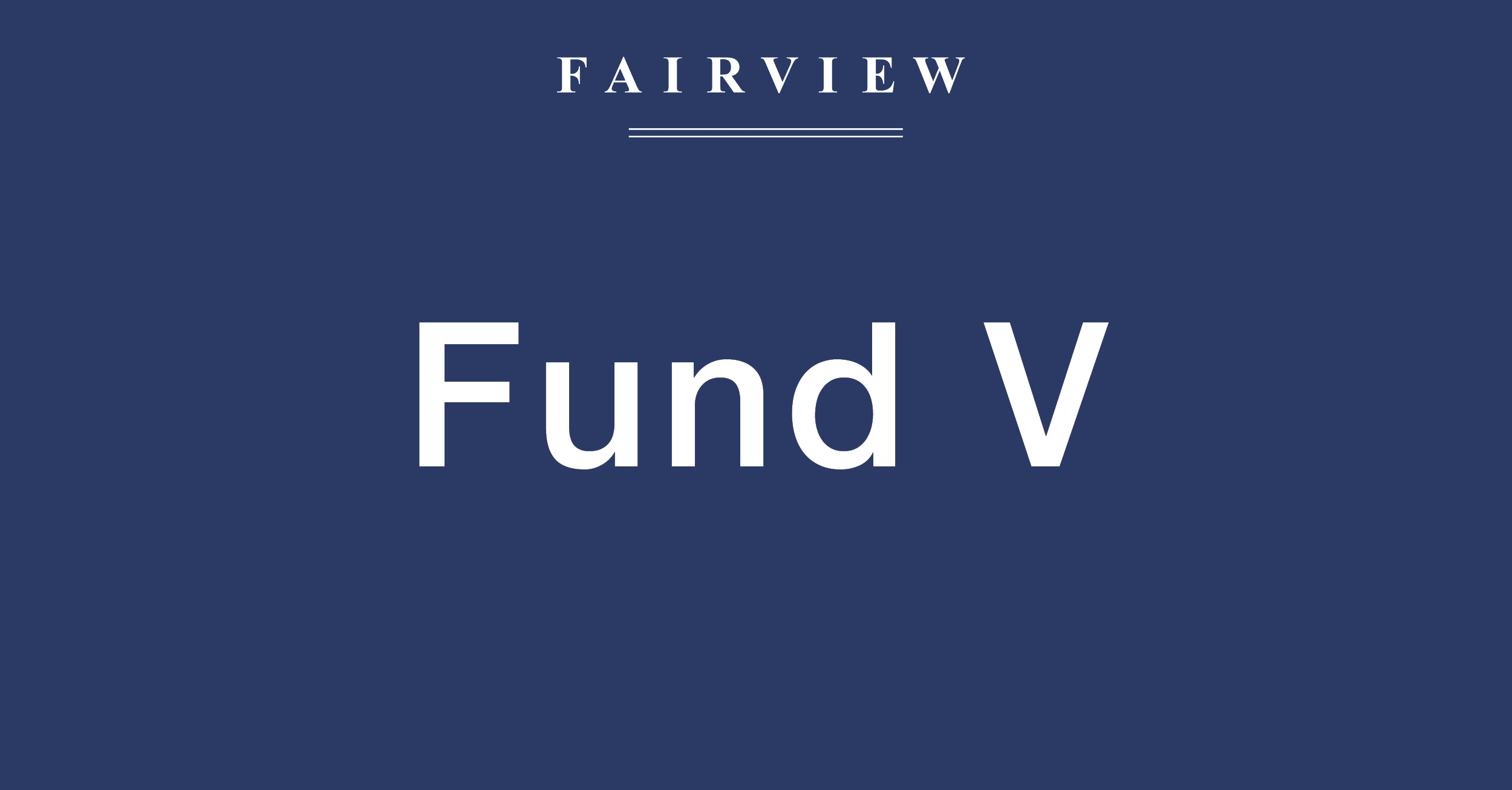 Fairview Investment Fund V